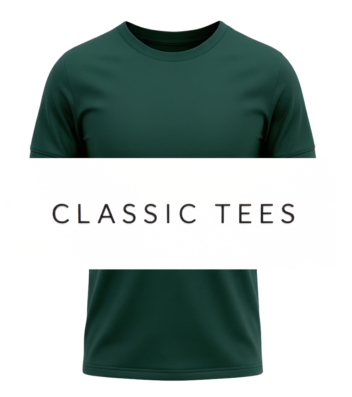 CLASSIC TEES